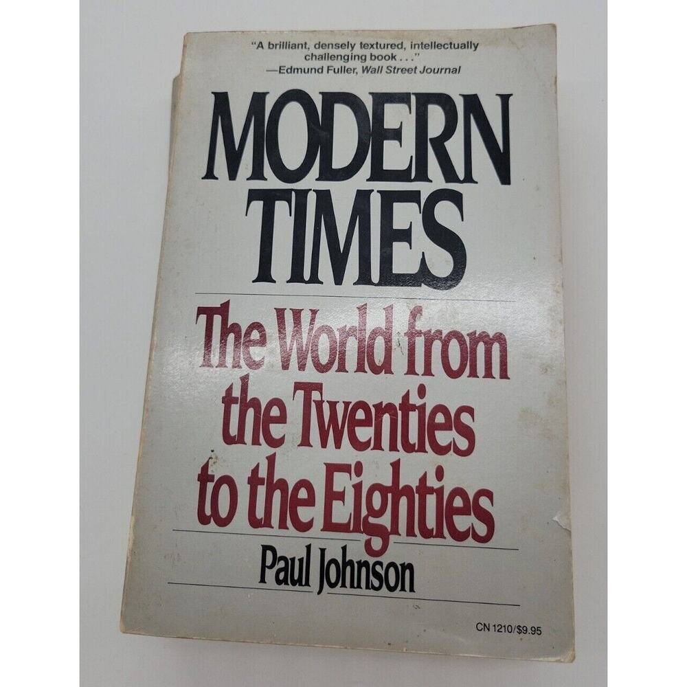 Modern Times: The World from the Twenties to the Eighties; Johnson, Paul‎ 1985